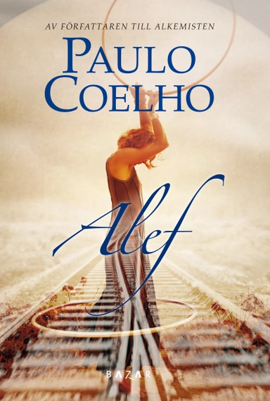 Alef; Paulo Coelho; 2011