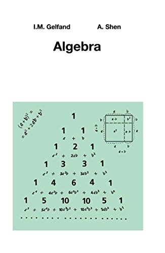 Algebra; Izrail M. Gelfand; 1995