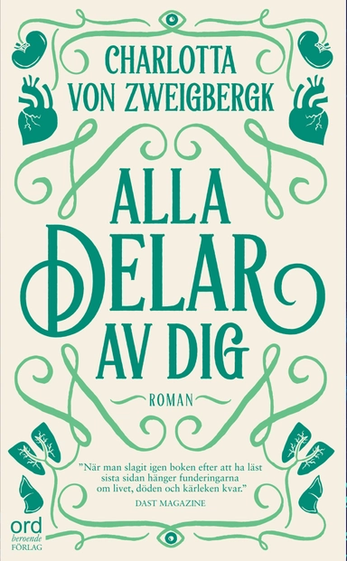 Alla delar av dig; Charlotta von Zweigbergk; 2017