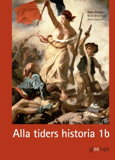 Alla tiders historia 1b; Hans Almgren ; 2011