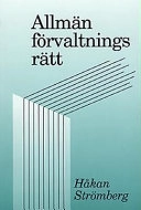 Allmän förvaltningsrätt; Håkan Strömberg; 1997