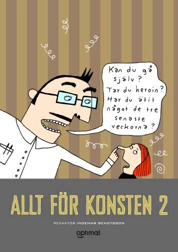 Allt för konsten 2; Ingemar Bengtsson; 2000