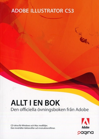 Allt i en bok Illustrator CS3; Creative Team ADOBE; 2007