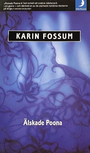 Älskade Poona; Karin Fossum; 2002