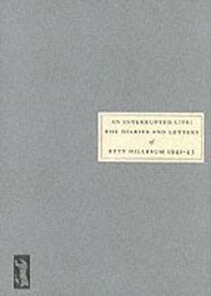 An interrupted life : the diaries of Etty Hillesum, 1941-1943; Etty Hillesum; 1999