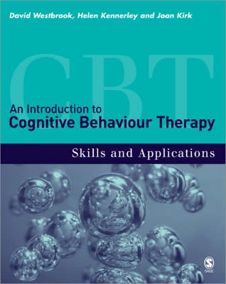 An Introduction to Cognitive Behaviour Therapy; Westbrook David, Kennerley Helen, Kirk Joan; 2007