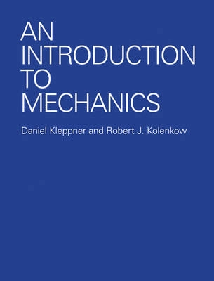 An introduction to mechanics; Daniel Kleppner; 2010