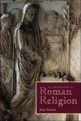 An introduction to Roman religion; John Scheid; 2002