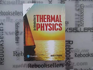 An Introduction to Thermal Physics; Daniel V. Schroeder