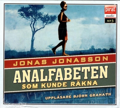 Analfabeten som kunde räkna; Jonas Jonasson; 2013