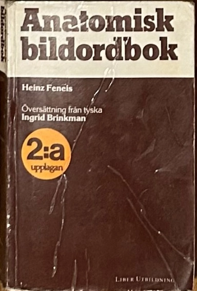 Anatomisk bildordbok; Heinz Feneis; 1993