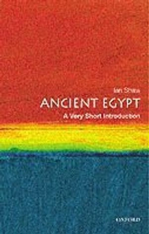 Ancient Egypt : a very short introduction; Ian Shaw; 2004