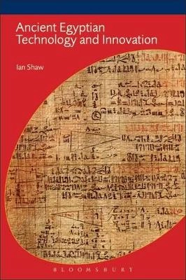 Ancient egyptian technology; Ian Shaw; 2010