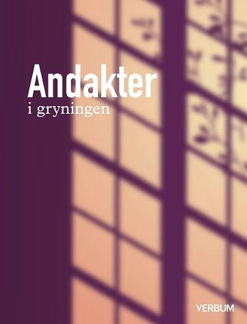 Andakter i gryningen; Antologi; 2020