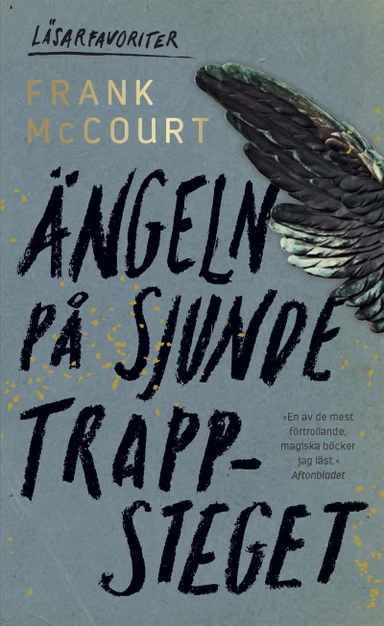 Ängeln på sjunde trappsteget; Frank McCourt; 2016