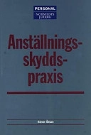 Anställningsskyddspraxis; Norstedts Juridik; 2002