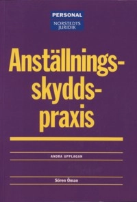 Anställningsskyddspraxis; Sören Öman; 2004