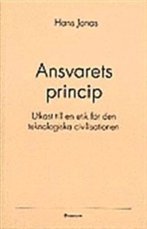 Ansvarets princip; Hans Jonas; 1994