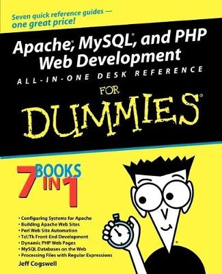 Apache, MySQL, and PHP Web Development All-in-One Desk Reference For Dummie; Jeff Cogswell; 2003