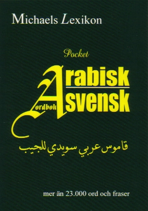 Arabisk-svensk ordbok Pocket 23.000 ord; Issa Michael; 1999