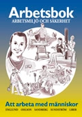 Arbetsmiljö o säk Arbbok BF+OP; Arne Englund, Liselotte Ohlson, Gunnar Sandberg, Sune Sundström; 2001