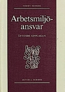 Arbetsmiljöansvar; Tommy Iseskog; 1998