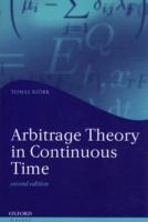 Arbitrage theory in continuous time; matematiker Tomas Björk; 2004