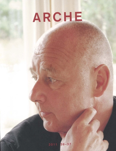 Arche : tidskrift för psykoanalys, humaniora och arkitektur Nr 36-37; Per Magnus Johansson, Gert Wingårdh, Johan Linton, Sven-Eric Liedman, Jan Christensen, Astrid von Rosen, Edda Manga, Tomas Forser, Ernst Cassirer, Thomas Karlsohn, Irina Karlsohn, Claes Caldenby, Håkan Lindqvist; 2011