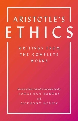 Aristotle's Ethics [Elektronisk resurs]; Aristotle, Jonathan Barnes, Anthony Kenny; 2014