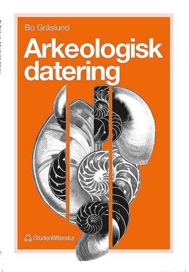 Arkeologisk datering; Bo Gräslund; 1996