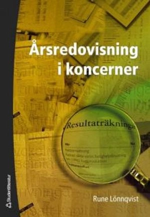 Årsredovisning i koncerner; Rune Lönnqvist; 2008