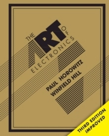 Art of Electronics; Winfield Hill; 2015