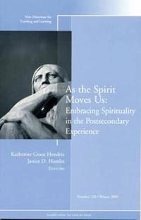 As the Spirit Moves Us: New Directions for Teaching and Learning, No. 120; Association For Japanese-Language Teaching (Ajalt), Cengage Learning; 2010