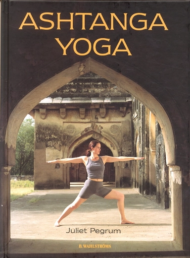 Ashtangayoga; Juliet Pegrum; 2003