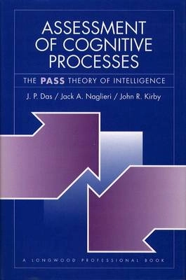 Assessment of cognitive processes : the PASS theory of intelligence; J. P. Das; 1994