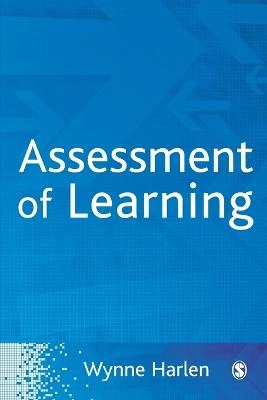 Assessment of learning; Wynne Harlen; 2007