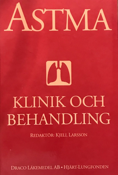 Astma - klinik och behandling; Kjell Larsson, Svenska nationalföreningen mot hjärt- och lungsjukdomar Hjärt-Lungfonden, Svenska nationalföreningen mot hjärt- och lungsjukdomar, Draco (läkemedelsföretag), Astra Zeneca w, Astra gruppen; 1996