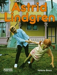 Astrid Lindgren; Helena Bross; 2004