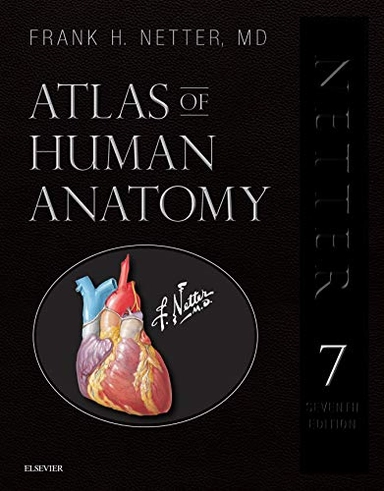 Atlas of human anatomy; Netter; 2018