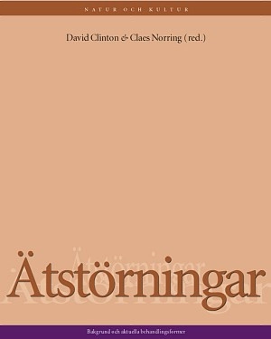 Ätstörningar : bakgrund och aktuella behandlingsmetoder; Noring Clinton; 2002