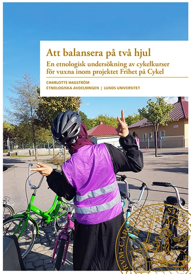 Att balansera på två hjul; Charlotte Hagström; 2019