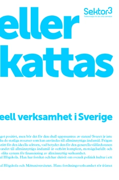 Att ge eller att beskattas : avdragsrätt för gåvor till ideell verksamhet i Sverige eller andra länder; Lars Trägårdh, Johans Vamstad; 2009