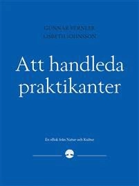 Att handleda praktikanter i sociala yrken; Gunnar Bernler, Lisbeth Johansson; 2006