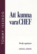 Att kunna vara chef; Tommy Iseskog; 2001