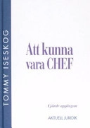 Att kunna vara chef; Tommy Iseskog; 2003