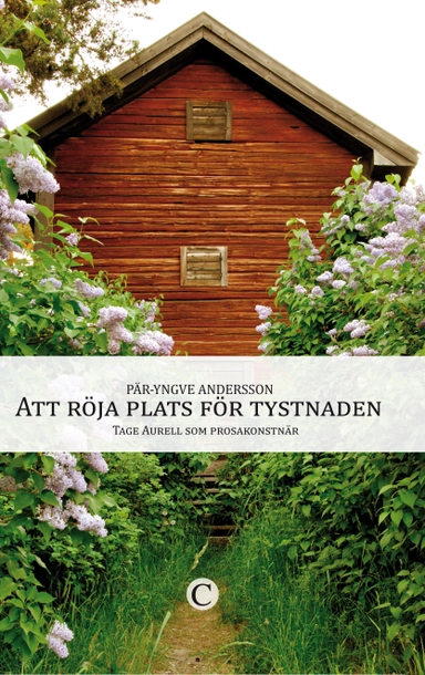 Att röja plats för tystnaden; Pär-Yngve Andersson; 2012