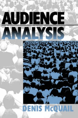 Audience analysis; Denis McQuail; 1997