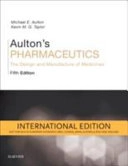 Aulton's Pharmaceutics; Kevin M. G. Taylor; 2017