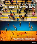 Australasian Business Statistics; Ken Black, John Asafu-Adjaye, Paul Burke, Nazim Khan; 2015