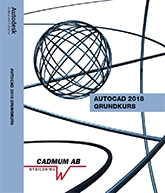 AutoCAD 2018 Grundkurs; Johan Wedeen; 2017